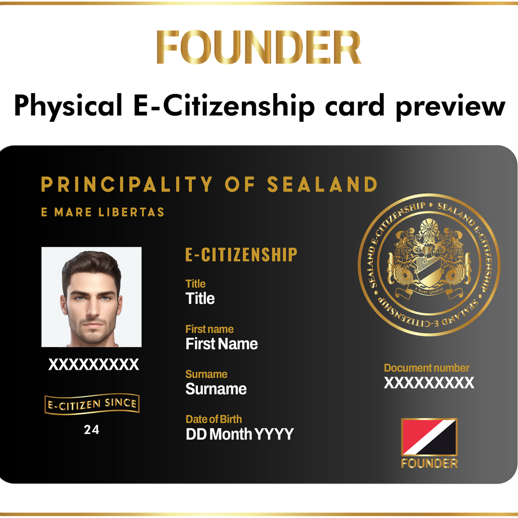 Become a sealand e citizen enjoy exclusive benefits principality of